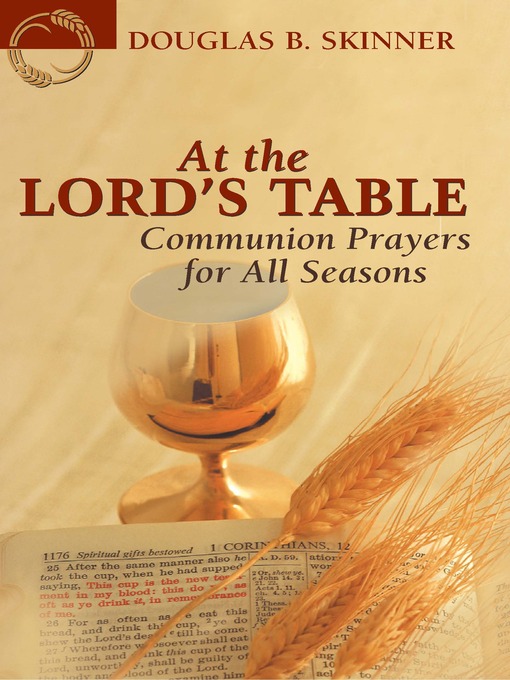 Title details for At the Lord's Table by Douglas B Skinner - Available